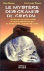 Le myst�re des Cr�nes de Cristal