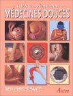 Encyclop�die des M�decines Douces